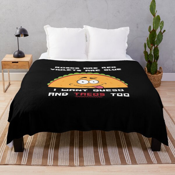Item preview, Roses Are Red Violets Are Blue I Want Queso And Tacos Too designed and sold by PrintaMaria.