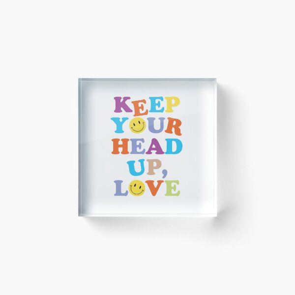 Item preview, KEEP YOUR HEAD UP, LOVE (v. white) designed and sold by HaiLeesDesign.