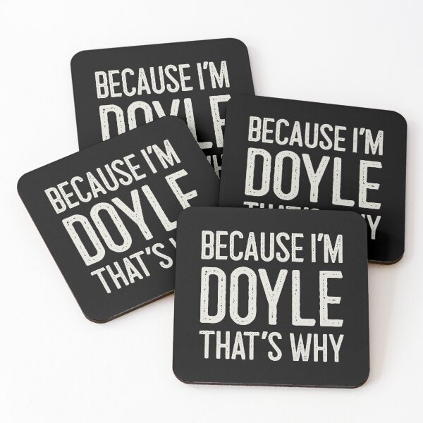 Item preview, Because I’m Doyle That’s Why Funny Personalized Name designed and sold by MariosNydras.