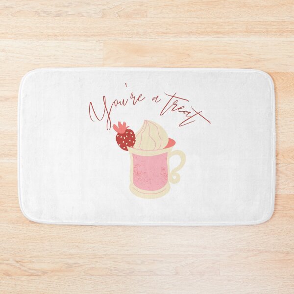 Item preview, You're a Treat - Sweet Drink - Valentine's Day Gifts designed and sold by designsbyreaia.