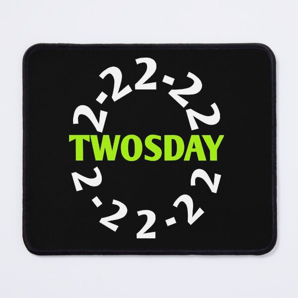 Item preview, Twosday 2-22-22 February 22 2022 designed and sold by Andersong.