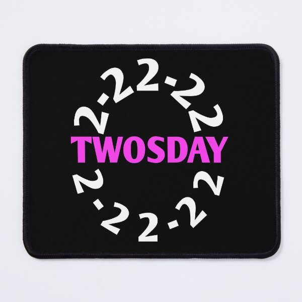 Item preview, Twosday 2-22-22 February 22 2022 designed and sold by Andersong.