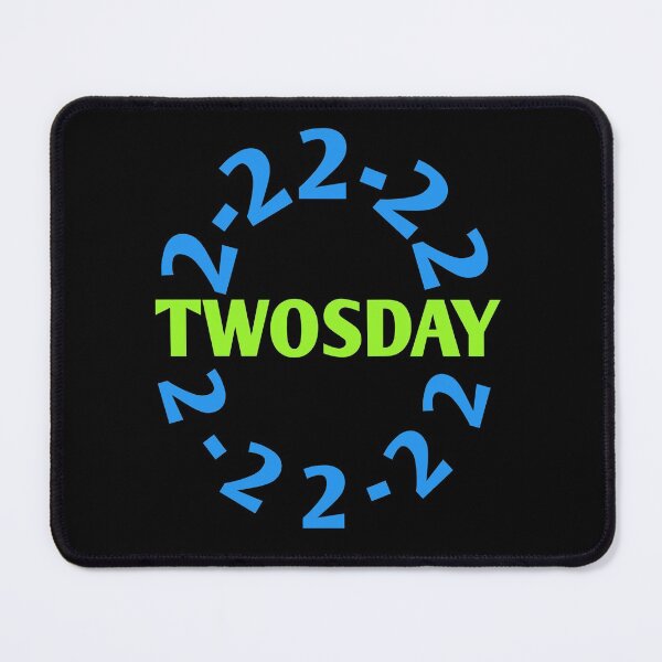 Item preview, Twosday 2-22-22 February 22 2022 designed and sold by Andersong.