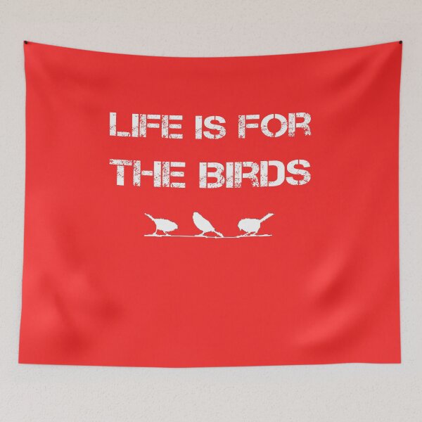 Item preview, Life is for the Birds gift designed and sold by rachidhaz.
