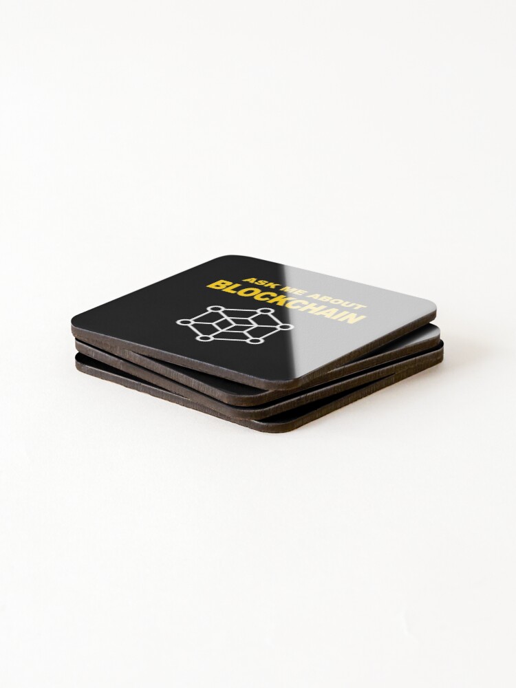 Thumbnail 4 of 5, Coasters (Set of 4), Ask Me About Blockchain, Blockchain Developer, Cryptocurrency, Software Engineer, Computer Science, Fullstack Developer, Programming Humor, Dark designed and sold by Max-Wear.