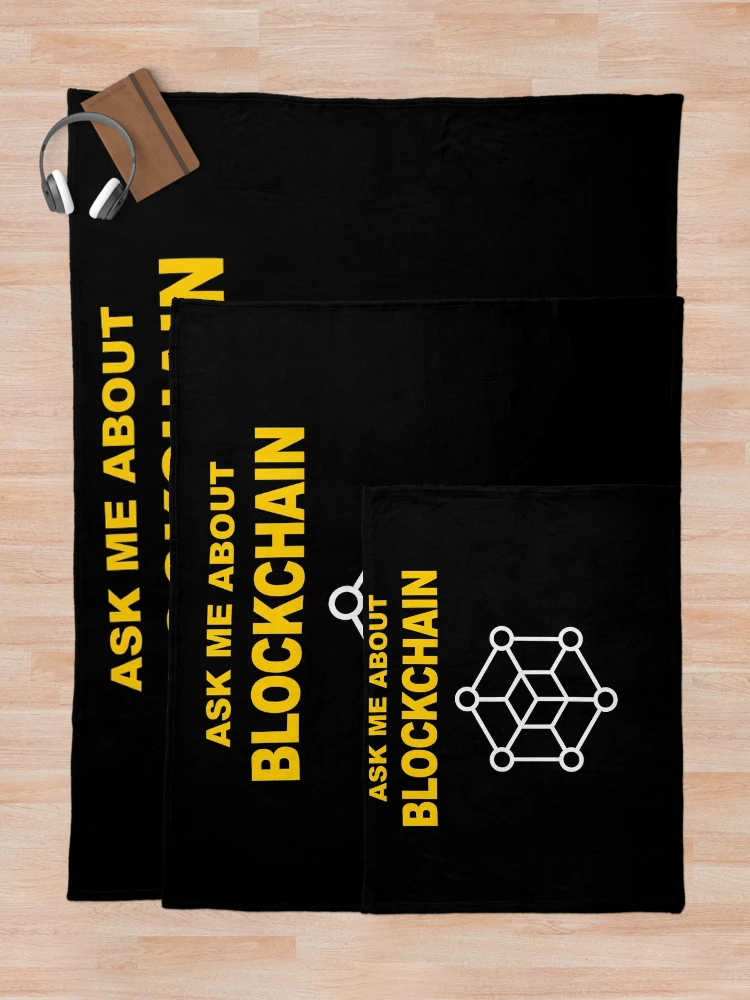 Thumbnail 5 of 6, Throw Blanket, Ask Me About Blockchain, Blockchain Developer, Cryptocurrency, Software Engineer, Computer Science, Fullstack Developer, Programming Humor, Dark designed and sold by Max-Wear.