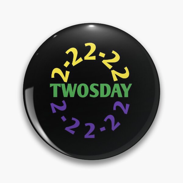 Item preview, Twosday 2-22-22 February 22 2022 designed and sold by Andersong.