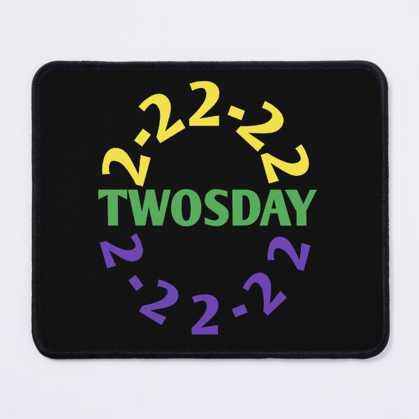 Item preview, Twosday 2-22-22 February 22 2022 designed and sold by Andersong.