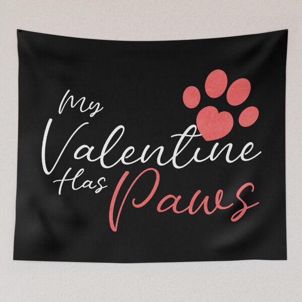 Item preview, My Valentine Has Paws designed and sold by MH Style.