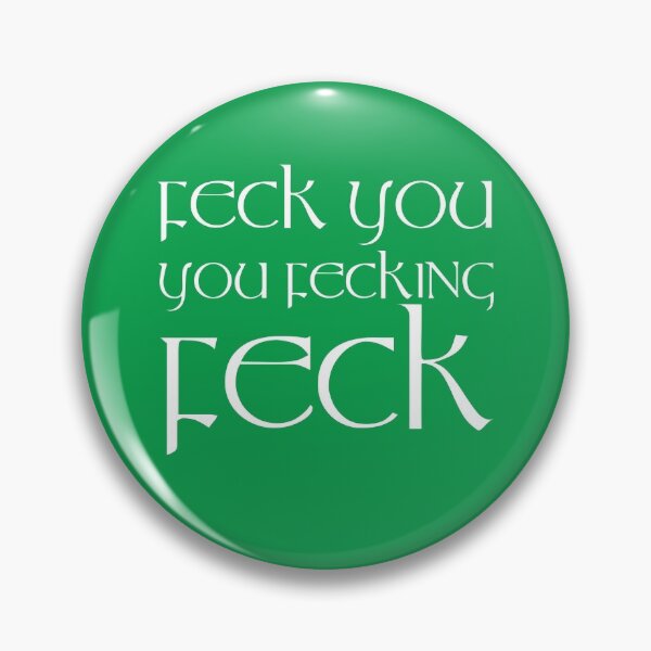 Item preview, Feck You, You Fecking Feck Emerald Green Background designed and sold by Fecking-Merch.