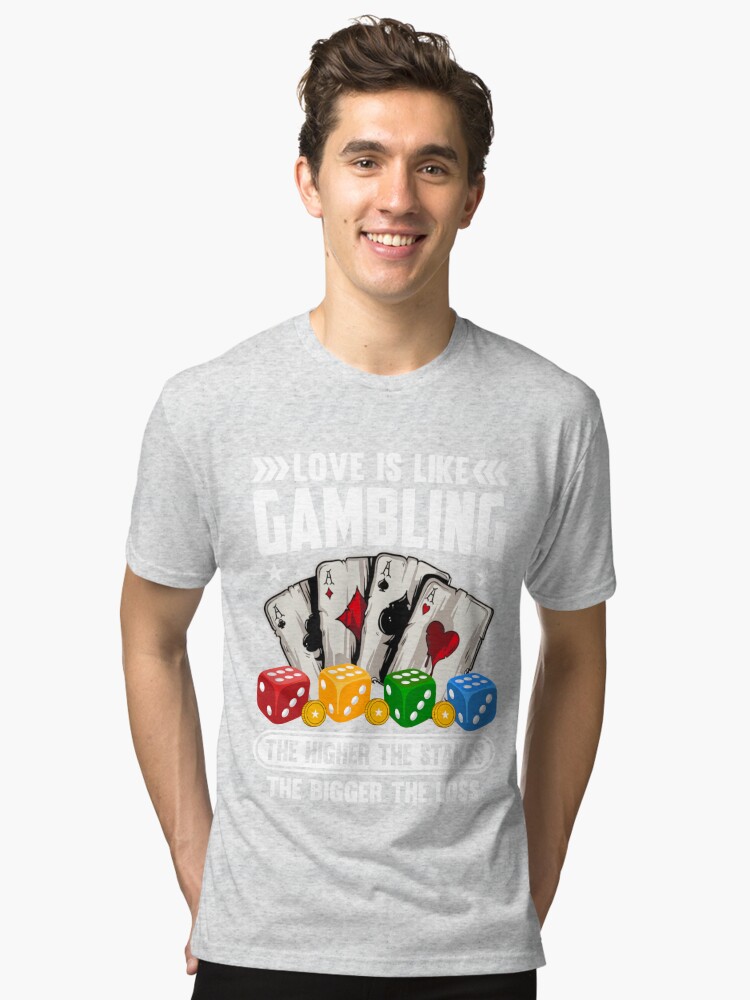 Redbubble Gambling by Shirt Tri-blend | T-Shirt Martina61 -\