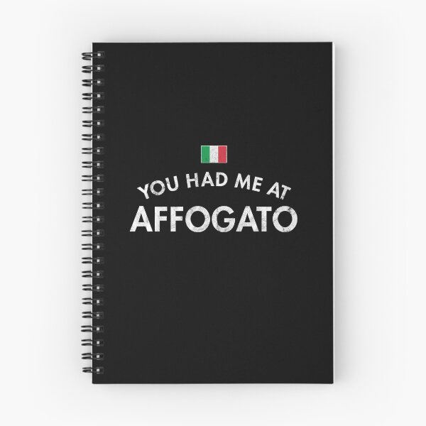 Item preview, You Had Me At Affogato designed and sold by twHistory.