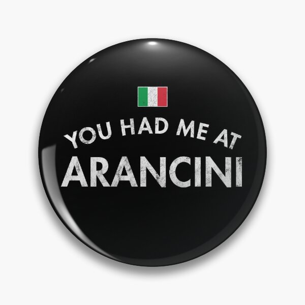 Item preview, You Had Me At Arancini designed and sold by twHistory.