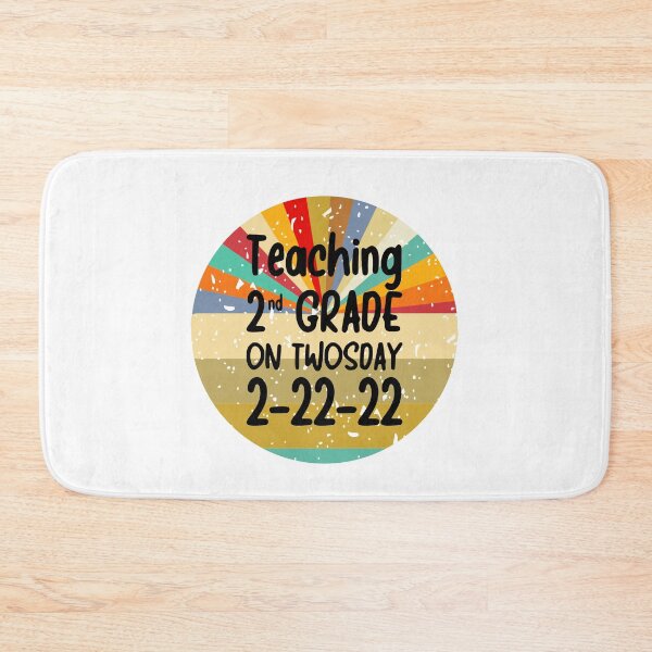 Item preview, Teaching 2nd Grade On Twosday 2-22-22 designed and sold by JanesCreations.