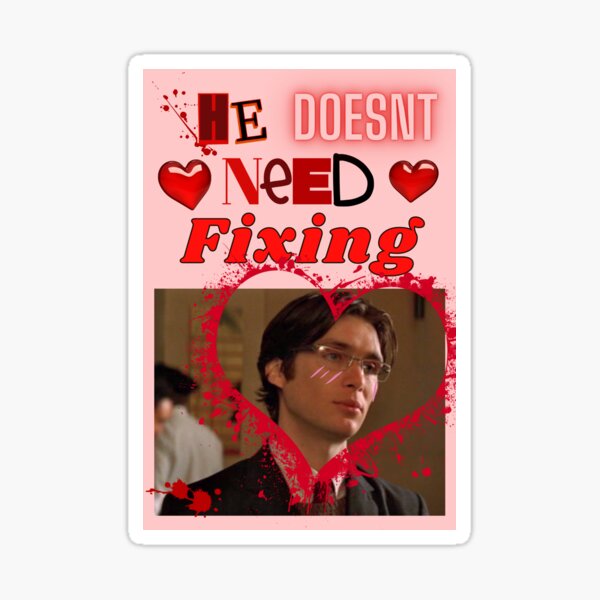 Item preview, cillian murphy/he doesnt need fixing designed and sold by DILFenthusiast.