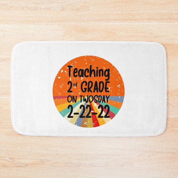 Item preview, Teaching 2nd Grade On Twosday 2-22-22 designed and sold by JanesCreations.