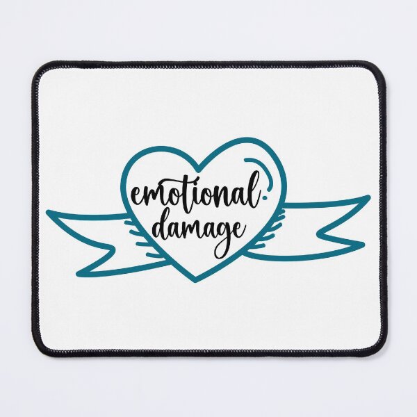 Item preview, Emotional Damage designed and sold by stickmeok.