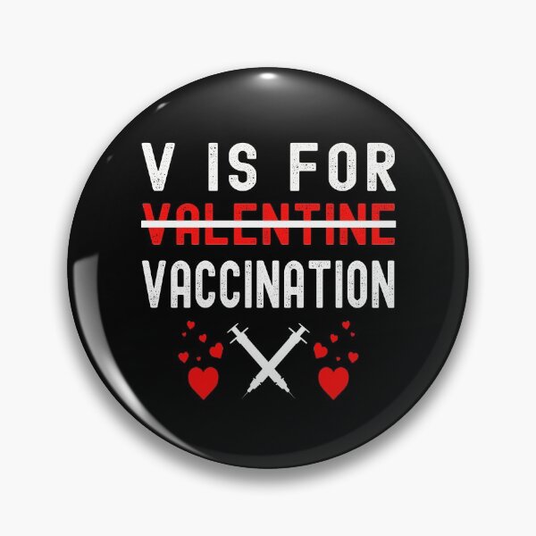 Item preview, V is for Vaccination Funny Valentine's Day Pro Vaccine designed and sold by Dorkification.
