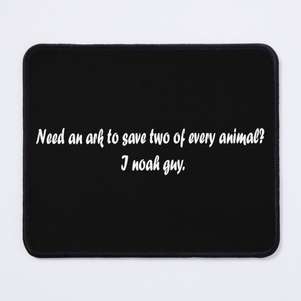 Item preview, Need an ark to save two of every animal? I noah guy. designed and sold by MTmix.