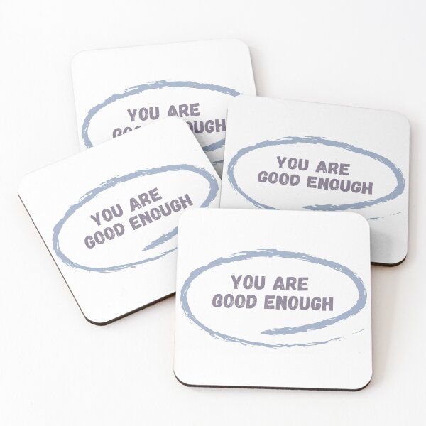 Item preview, You Are Good Enough  designed and sold by hanyj732.