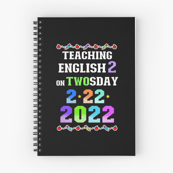 Item preview, Teaching English 2 on Twosday 2-22-22 February 22nd 2022 designed and sold by FlorenciaBliss.