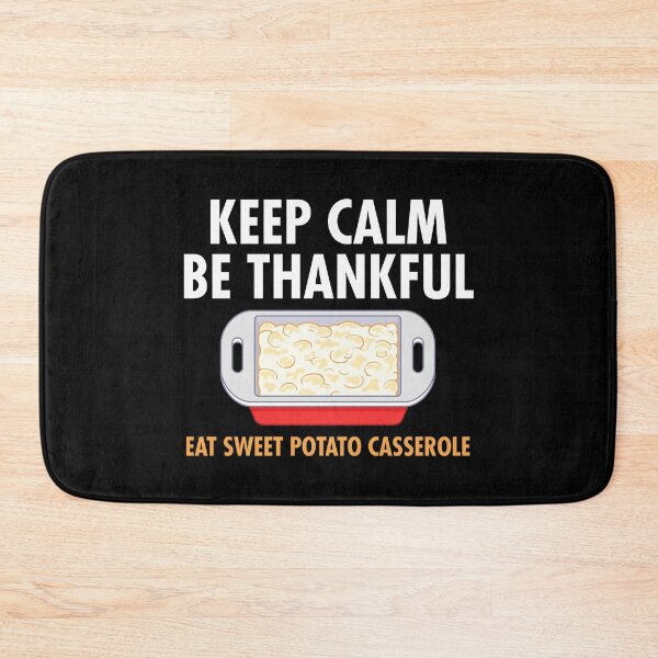 Item preview, Thankful Eat Sweet Potato Casserole Thanksgiving Food graphic designed and sold by jakehughes2015.