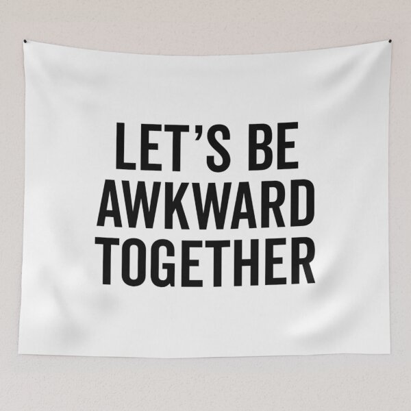 Item preview, Let's Be Awkward Funny  designed and sold by GoneFre.