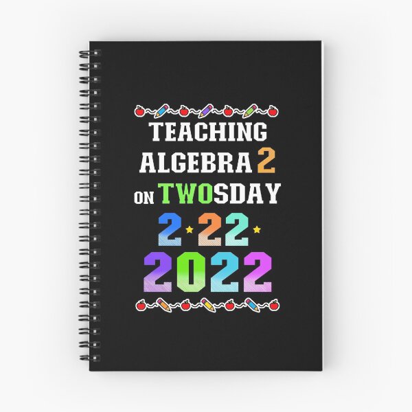 Item preview, Teaching Algebra 2 on Twosday 2-22-22 February 22nd 2022 designed and sold by FlorenciaBliss.