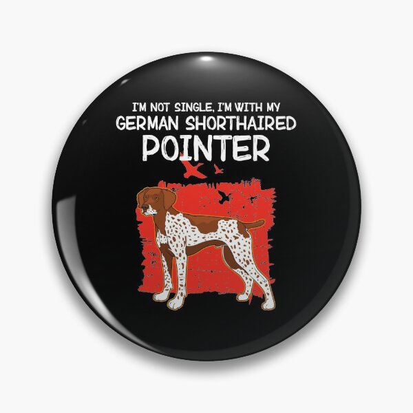 Item preview, Dog Owner I’m With My German Shorthaired Pointers GSP graphic designed and sold by jakehughes2015.