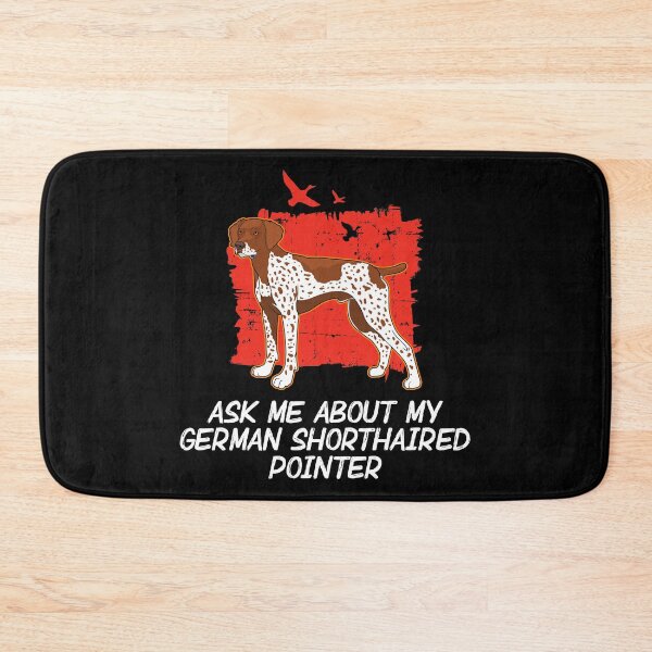 Item preview, Dog Owner Ask Me About My German Shorthaired Pointers GSP design designed and sold by jakehughes2015.