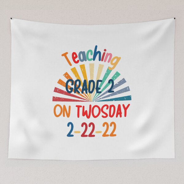 Item preview, Teaching Grade 2 On Twosday 2-22-22 designed and sold by JanesCreations.