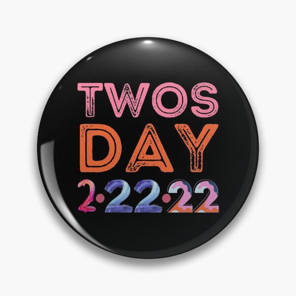 Item preview, TWOSDAY- Happy Twos Day, Tuesday February 22, 2022 designed and sold by Designs By YL.