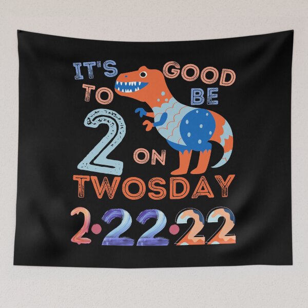 Item preview, TWOSDAY- Its Good To Be 2 On Twosday, Tuesday February 22, 2022 Boy Dinosaur/2 Year Birthday  designed and sold by Designs By YL.