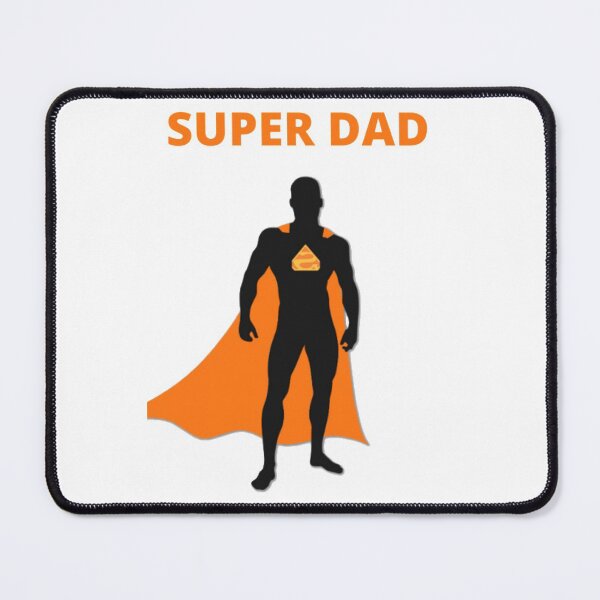 Item preview, SUPER DAD - FATHERS ARE TRULY SUPER BEINGS! designed and sold by MrCreativeArts.