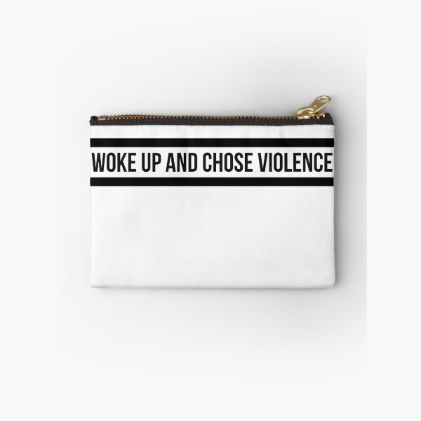 Item preview, I Woke Up And Chose Violence (Black Text with Box) designed and sold by SacredsDesigns.