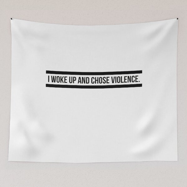 Item preview, I Woke Up And Chose Violence (Black Text with Box) designed and sold by SacredsDesigns.