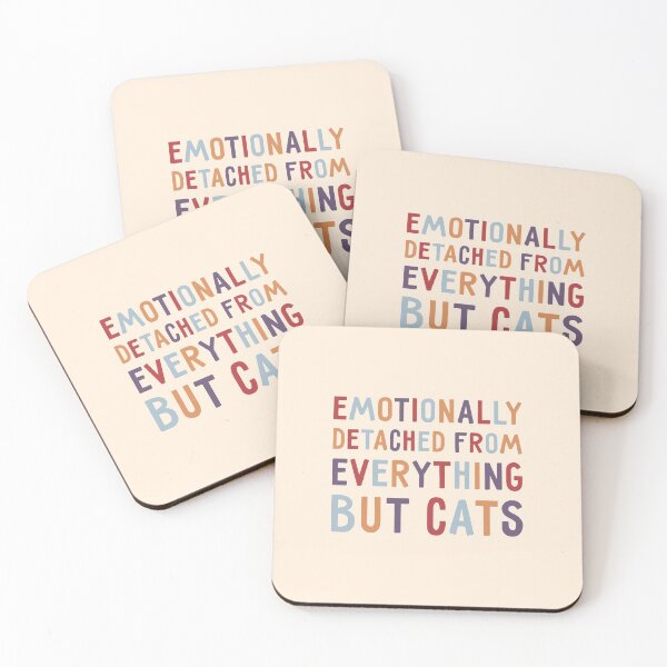 Item preview, Emotionally Detached From Everything But Cats, Funny designed and sold by Artestygraphic.