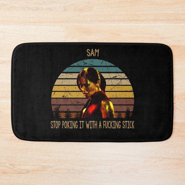 Item preview, Sam stop poking it with a fucking stick poster designed and sold by MaBarbosa1317.