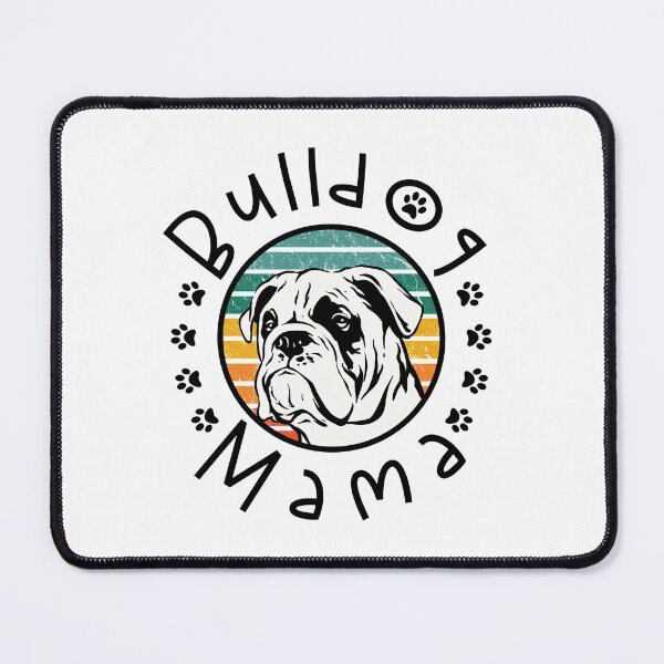 Item preview, Bulldog Mama Bulldog Mom Dog Lover designed and sold by TKsTees.
