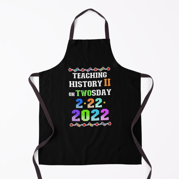 Item preview, Teaching History 2 on Twosday 2-22-22 February 22nd 2022 designed and sold by FlorenciaBliss.