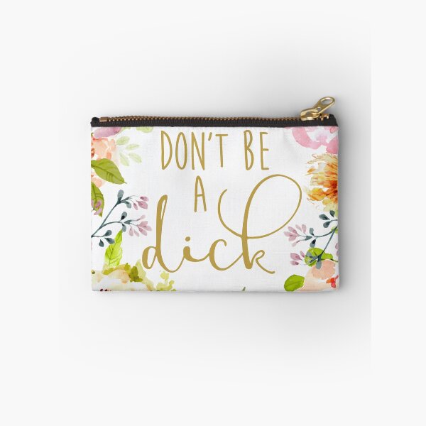 Item preview, Don't be a Dick designed and sold by birchandbark.