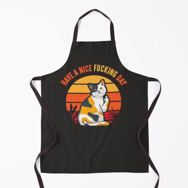 Item preview, Have A Nice Fucking Day Cat Adult Raunchy Humor designed and sold by trammhcmcn.