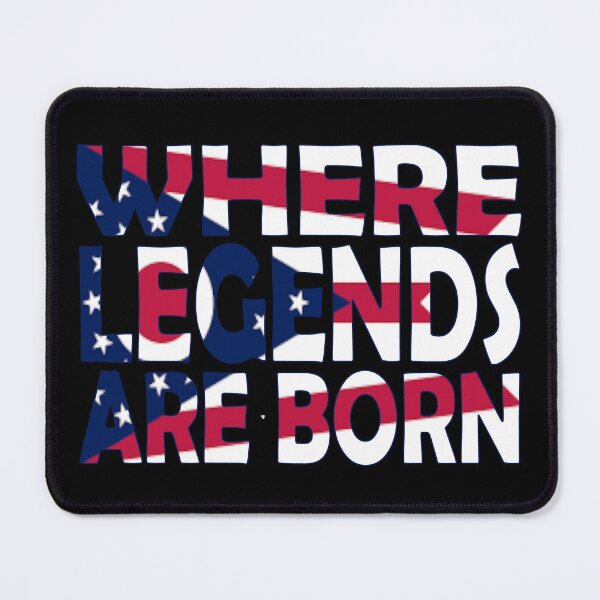 Item preview, Ohio Flag - Where Legends Are Born in Columbus designed and sold by Quotes-I-Wear.