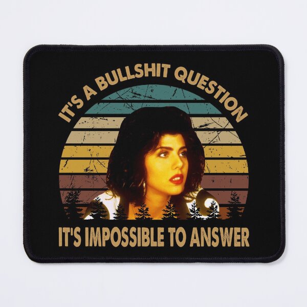 Item preview, It's a bullshit question Mona Lisa Vito character designed and sold by GabCunha5210.