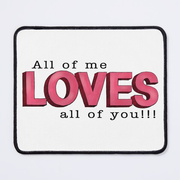 Item preview, All of me loves all of you!!! designed and sold by Lillieoandco.