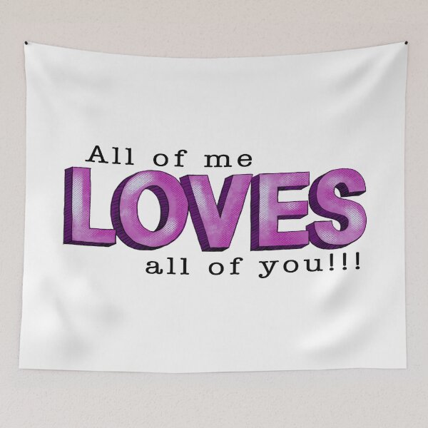 Item preview, All of me loves all of you!!! designed and sold by Lillieoandco.