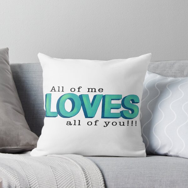 Item preview, All of me loves all of you!!! designed and sold by Lillieoandco.