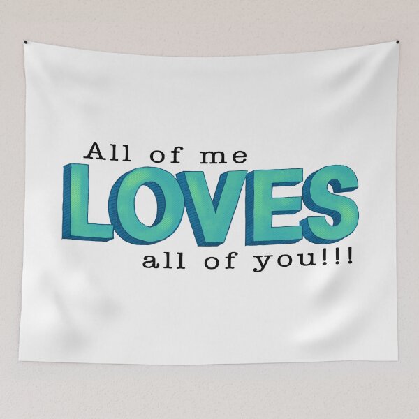 Item preview, All of me loves all of you!!! designed and sold by Lillieoandco.