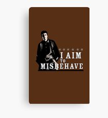 I Aim to Misbehave Canvas Print