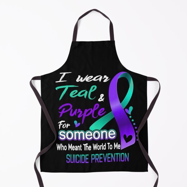 Item preview, I Wear Teal And Purple For Someone Who Meant The World To Me Suicide Prevention Awareness designed and sold by Tammyilaria.